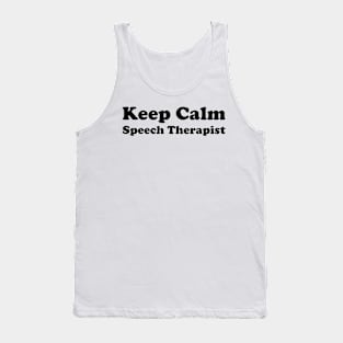 keep calm speech therapist Tank Top